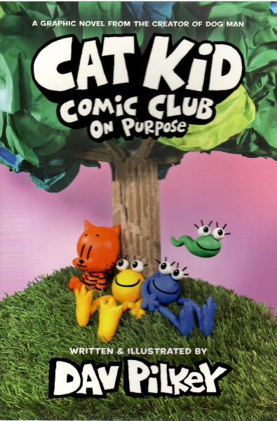 Cat Kid Comic Club: On Purpose (Vol. 3)