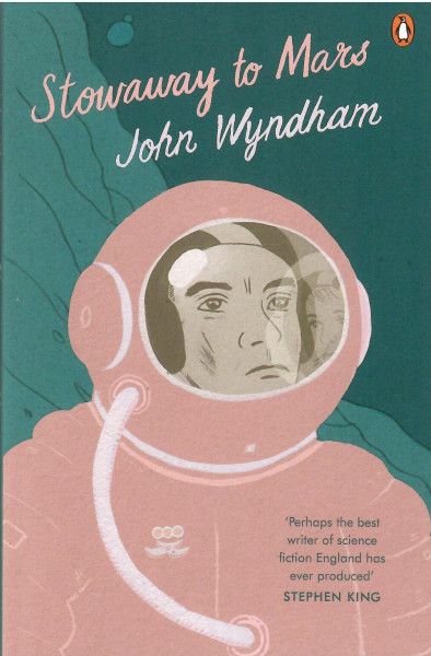 John Wyndham: Stowaway to Mars