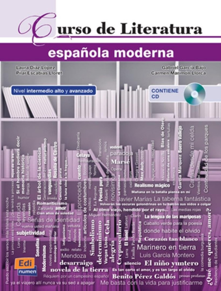 Curso de Literatura espanola moderna contiene CD