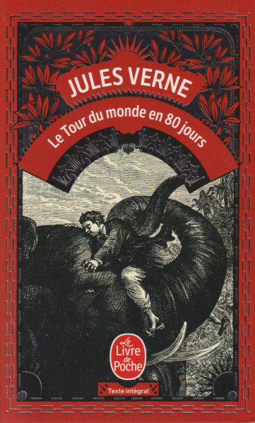 Jules Verne: Le Tour du monde en 80 jours