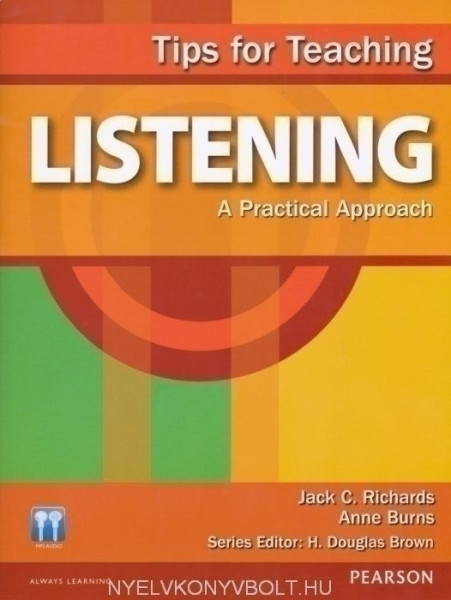Tips for Teaching Listening - A Practical Approach - with MP3 Audio CD