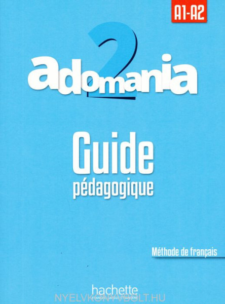 Adomania 2 : Guide pédagogique