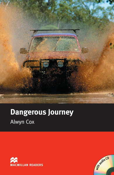 Dangerous Journey with Audio CD - Macmillan Readers Level 2