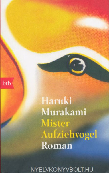 Haruki Murakami: Mister Aufziehvogel