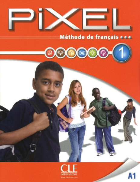 Pixel - Méthode de français 1 Livre de l'éleve avec DVD-ROM