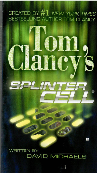 David Michaels: Tom Clancy's Splinter Cell (#1)