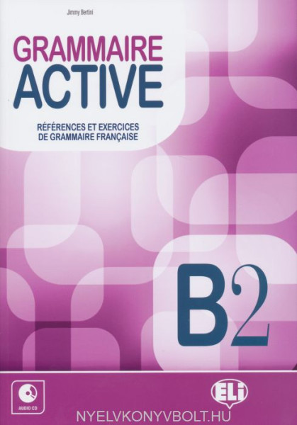 Grammaire Active B2 + Audio CD