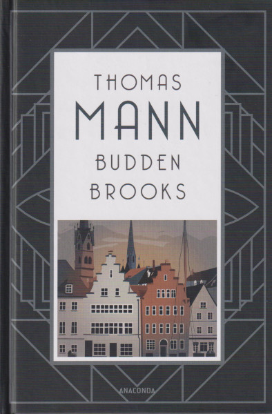 Thomas Mann: Buddenbrooks