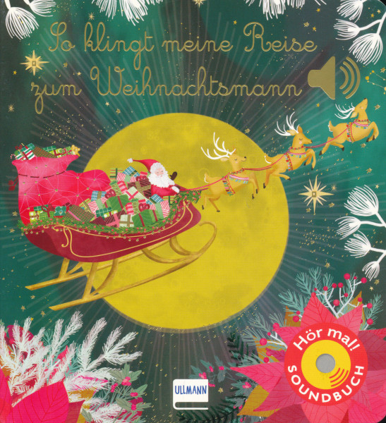 So klingt meine Reise zum Weihnachtsmann