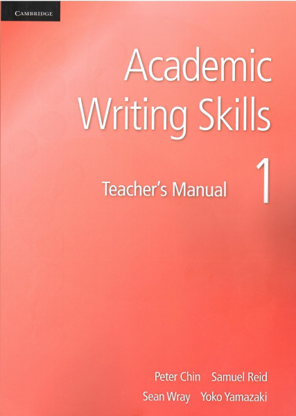 Academic Writing Skills 1 Teacher's Manual