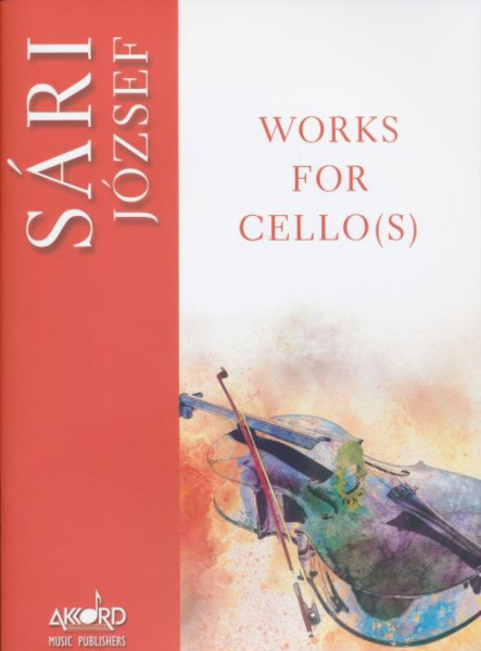 Sári József: Works for Cello(s)