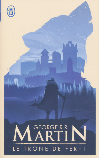 George R. R. Martin: Le Trône de fer 1