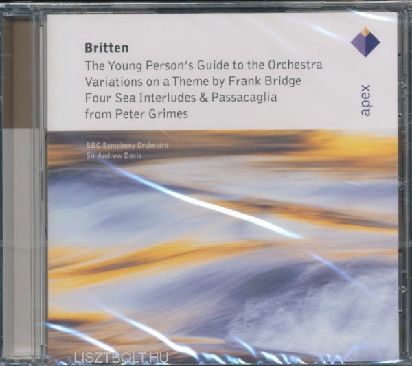 Benjamin Britten: The Young Person's Guide to the Orchestra, Four Sea Interludes and Passacaglia, Variations