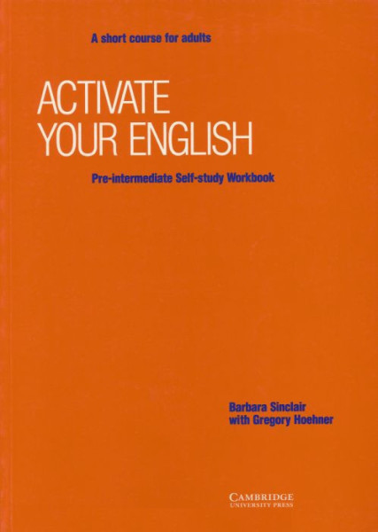 Activate your English Pre-Intermediate - A Short Course for Adults Self-Study Workbook
