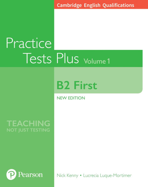Practice Tests Plus B2 First Volume 1 with Key (for the 2015 exam specifications)