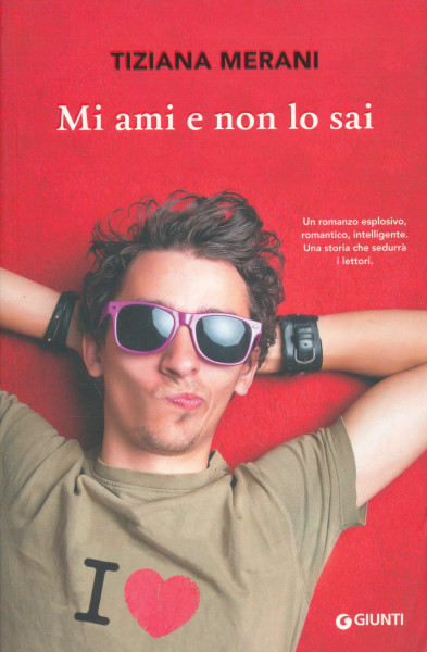 Tiziana Merani: Mi ami e non lo sai
