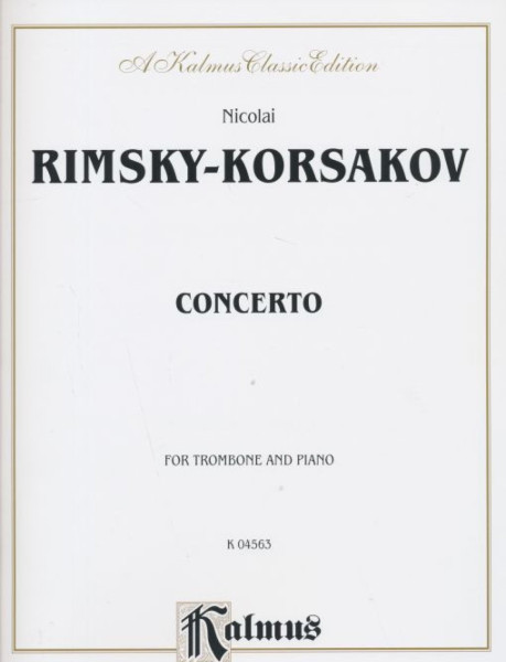 Nicolai Rimsky-Korsakov: Concerto for Trombone and Piano
