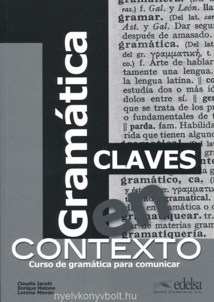 Gramática en contexto - Curso de gramática para comunicar - Claves