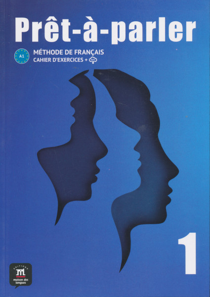 Pret-a-parler 1 - Cahier d´exercices