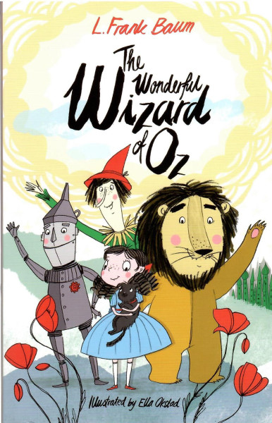 L. Frank Baum: The Wonderful Wizard of Oz