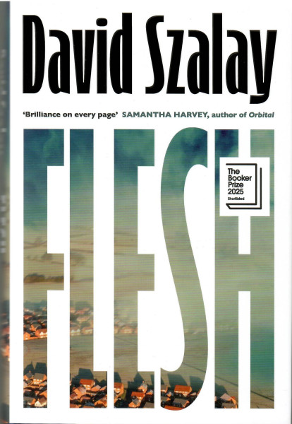 David Szalay: Flesh