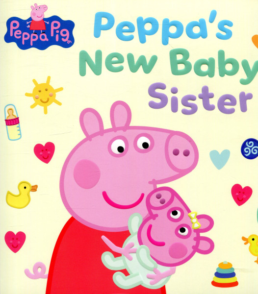 Peppa Pig: Peppa's New Baby Sister