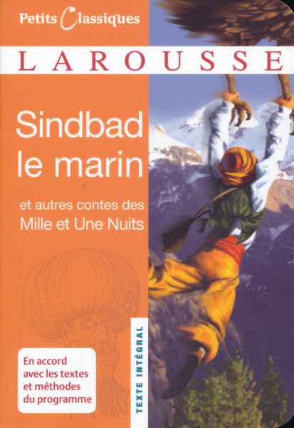 Sindbad le marin et autres contes des Mille et Une Nuits