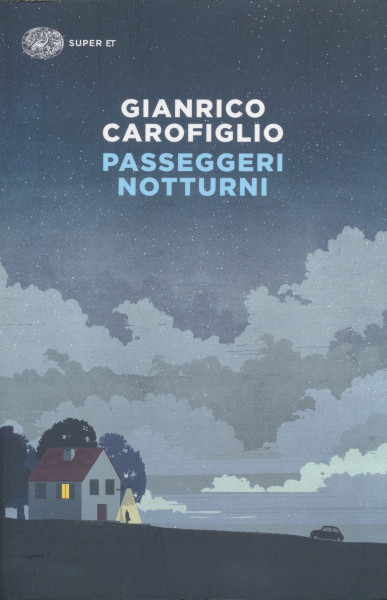 Gianrico Carofiglio: Passeggeri notturni