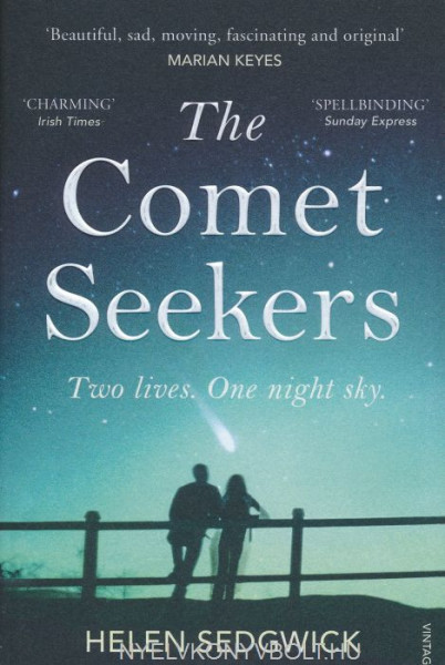 Helen Sedgwick: The Comet Seekers
