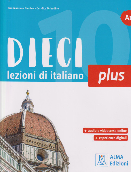 Dieci Plus A1 Lezioni de italiano corso di lingua italiana per stranieri