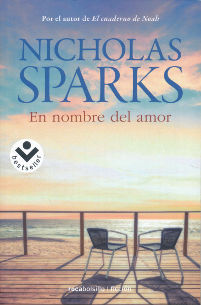 Nicholas Sparks: En nombre del amor