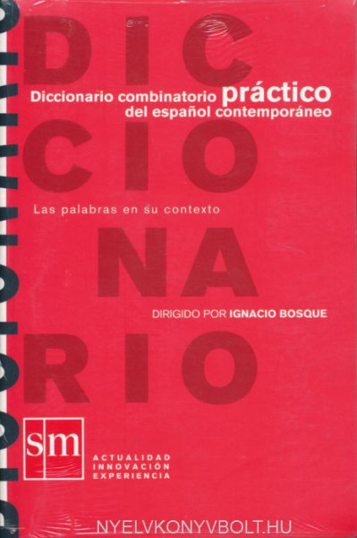 Diccionario combinatorio práctico del espanol contemporáneo