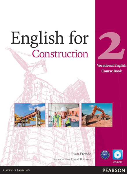 English for Construction - Vocational English 2 Course Book with CD-ROM