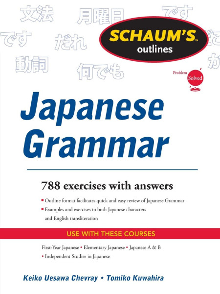 Schaum's Outlines - Japanese Grammar 788 Exercises with Answers