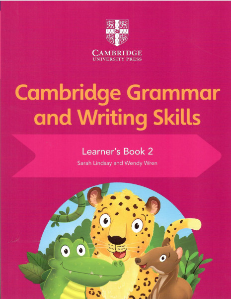 Cambridge Grammar and Writing Skills Learner's Book 2
