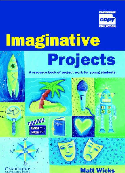 Imaginative Projects (Cambridge Copy Collection)