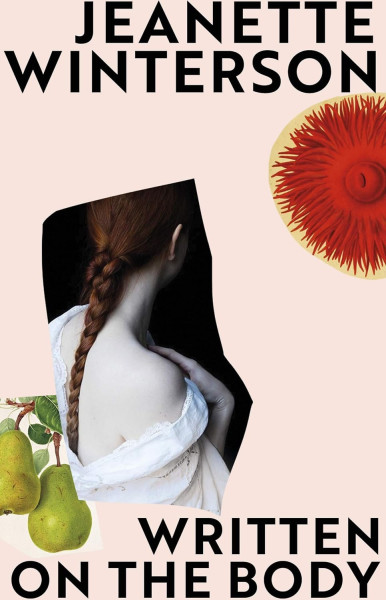 Jeanette Winterson: Written on the body