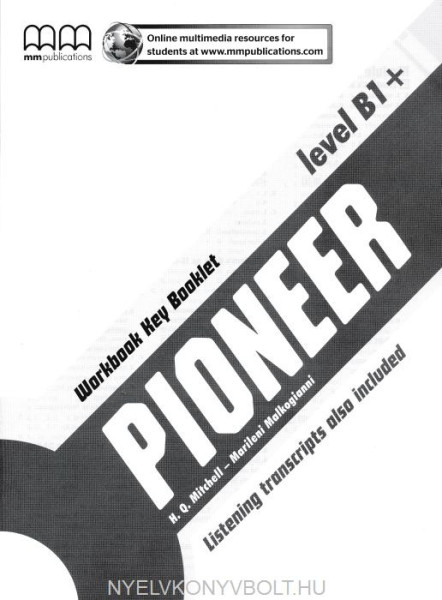 Pioneeer Level B1+ Workbook Key Booklet - Listening transcripts also included