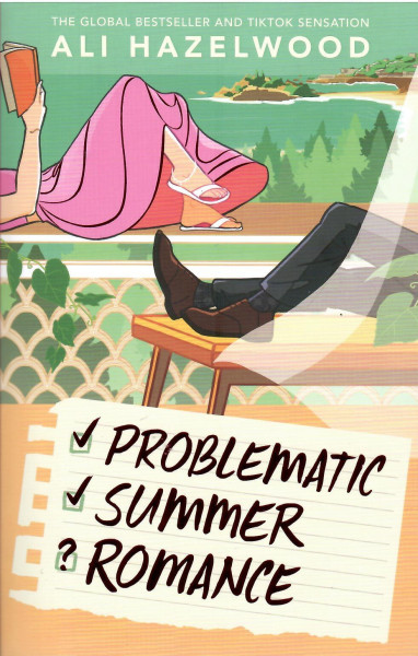 Ali Hazelwood: Problematic Summer Romance