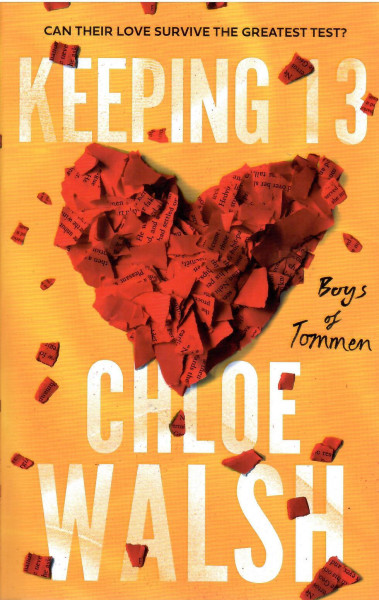 Chloe Walsh: Keeping 13 (Boys of Tommen, Book 2)