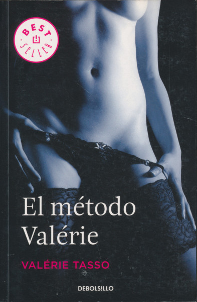 Valérie Tasso: El método Valérie