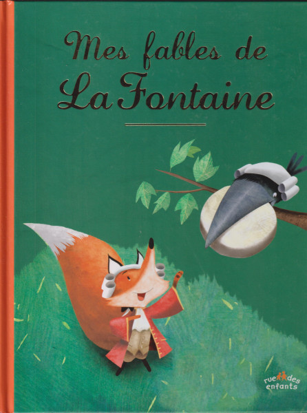 Mes fables de la fontaine