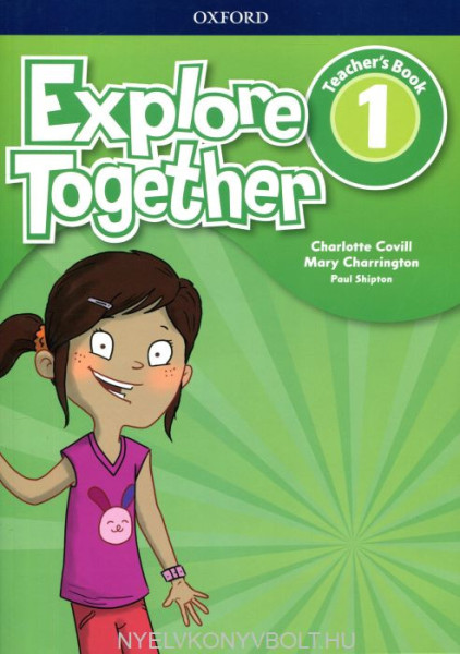 Explore Together 1 Teacher's Book