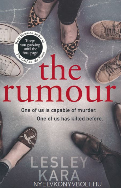 Lesley Kara: The Rumour