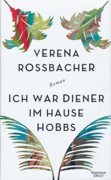 Verena Rossbacher: Ich war Diener im Hause Hobbs