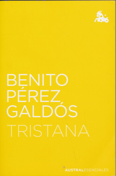 Benito Pérez Galdós: Tristana