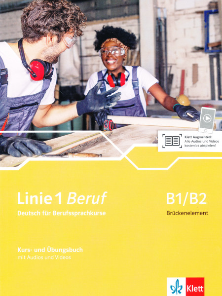 Linie 1 Beruf B1/B2 Kurs- und Übungsbuch mit Audios und Videos