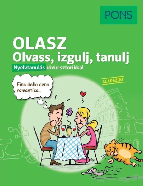 PONS Olasz Olvass, izgulj, tanulj – Nyelvtanulás rövid sztorikkal (Alapszint)