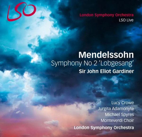 Felix Mendelssohn: Symphony No. 2 "Lobgesang" SACD+Blu-ray