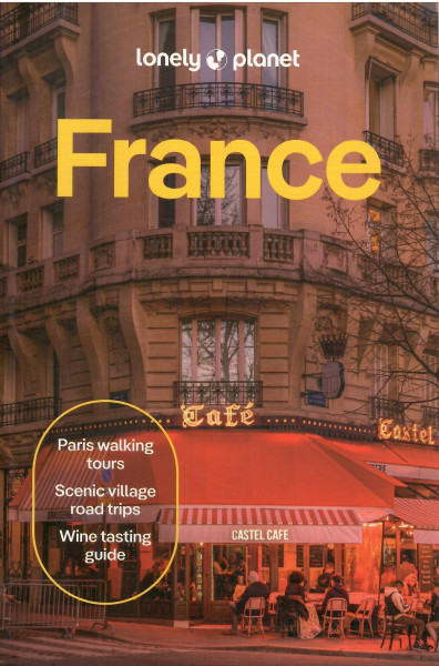 Lonely Planet France - Travel Guide  (16th Edition)